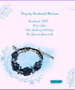 Vòng tay Handmade Macrame – Handmade 100%-Nhẹ nhàng & tinh tế
